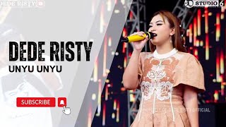 UNYU UNYU Voc DEDE RISTY I LIVE MUSIC quot DEDE RISTY quot GANJENE PANTURA I [upl. by Zetta985]