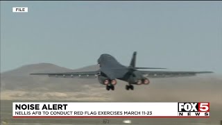 Nellis issues noise advisory issue ahead of quotlargescalequot Red Flag exercises [upl. by Aleyam580]