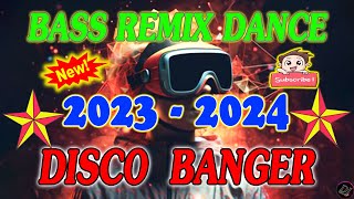 Disco Banger Remix Nonstop 2023🎧New Remix Mga Nakakarelax Relax Instrumental🎶Viral Philippin [upl. by Affer]