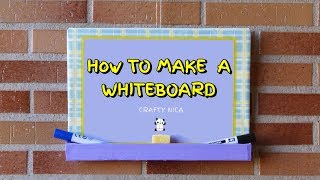 HOW TO MAKE A WHITEBOARD ❤ RECYCLED CRAFTS ❤️ BACK TO SCHOOL [upl. by Anniken]