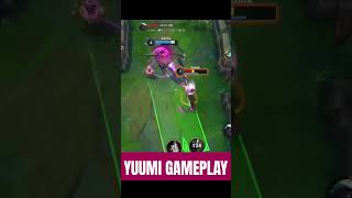 Yuumi gameplay Subscribe for more [upl. by Fenner825]