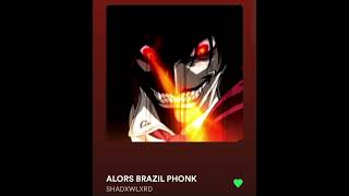 Alors Brazil phonk [upl. by Alfi]