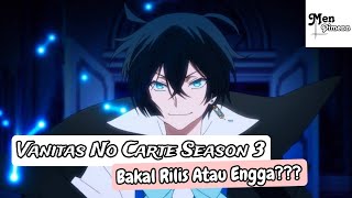 Vanitas No Carte Season 3 Bakal Rilis Atau Engga [upl. by Yevette]