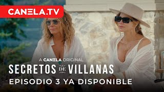 EPISODIO 3 YA DISPONIBLE  Secretos De Villanas 2  CanelaTV [upl. by Delp]