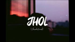 Jhol  SlowedReverb Coke Studio  HS Lofi lofimusic lovesong reverbation soultune [upl. by Ona]