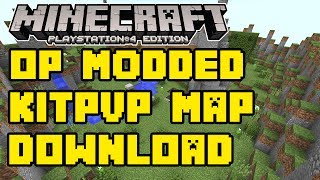 Minecraft PS4PS3 Modded KitPVP  Modded Console Map WDownload [upl. by Irrol206]