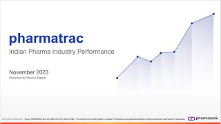 Pharmarack Presents PharmaTrac Industry Analysis  November 2023 [upl. by Alidus]