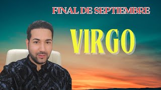 VIRGO ♍️ FINAL DE SEPTIEMBRE [upl. by Baseler]