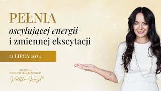 OCZYSZCZANIE ORGANIZMU Z NIEMOCY PEŁNIA 21 LIPCA ❤ VIOLETTA KARYS AKADEMIA PSYCHOBIOLOGII ZDROWIA® [upl. by Dareg]