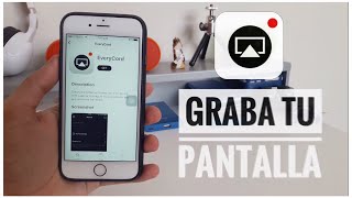 Como GRABAR LA PANTALLA de tu iPhone en iOS 10  EVERYCORD  2017 [upl. by Anelaj]