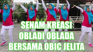 Obladi Oblada Remix Senam Obladi Oblada Bersama Obic Jelita [upl. by Adrianne]