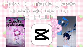 How to make glass break Crack screen on CAPCUT  Roblox roblox robloxedit edit viral [upl. by Map]