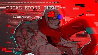 Unofficial Fatal Error Theme Not Megolavania [upl. by Jegger]