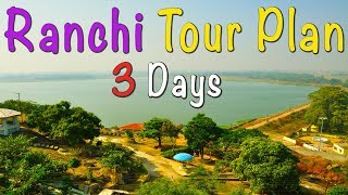 Ranchi Tour Plan  Ranchi Tour  Ranchi Tourist Places [upl. by Aihcropal63]