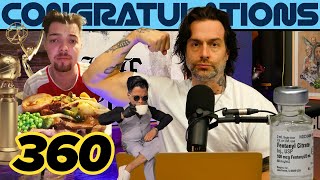 The Realness 360  Congratulations Podcast with Chris DElia [upl. by Colleen]