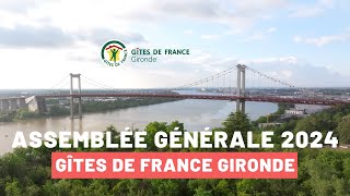 Assemblée générale Gîtes de France Gironde 2024 [upl. by Ten378]