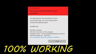 Fix This app has been blocked for your protection in Windows 11  Unblocked for protection [upl. by Lemhaj258]