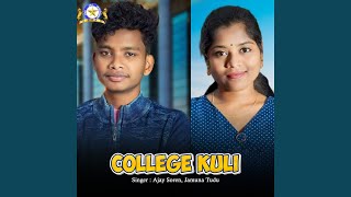 College Kuli [upl. by Aromas413]