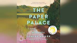 The Paper Palace A Novel  by Miranda Cowley Heller  Audiobook Review [upl. by Giles]