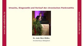 Ursache Diagnostik und Verlauf der chronischen Pankreatitis [upl. by Kantor]