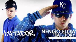 Matador Ñengo Flow Ft Jory [upl. by Bailar]