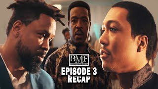 BMF SEASON 3 EPISODE 3 Recap quotSanctuaryquot [upl. by Zemaj]