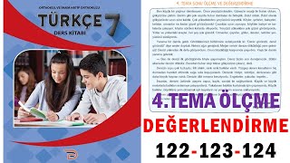 7 Sınıf Türkçe Ders Kitabı 4 Tema Değerlendirme Sayfa 122 123 124 Cevapları [upl. by Rosa380]