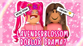 LavenderBlossomOfficial NEEDS TO STOP roblox drama [upl. by Kcitrap]