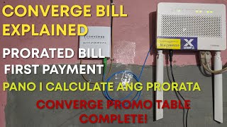 CONVERGE BILLING EXPLAINED PRORATED BILL  FIRST PAYMENT [upl. by Rizas]