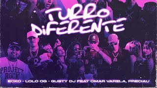 ECKO Lolo OG Gusty DJ  Turro Diferente feat Omar Varela Preciau Video Oficial [upl. by Prinz]