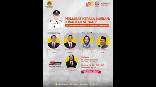 Webinar KASN quotPenjabat Kepala Daerah Sudahkah Netralquot [upl. by Zeculon995]