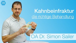 39 Kahnbeinfraktur  und was nun Das EXPERTENGESPRÄCH mit Dr Simon Sailer [upl. by Enilram737]