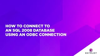 How to connect to aN SQL 2008 Database using an ODBC Connection [upl. by Gnoc594]