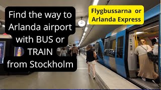 Travel to Arlanda airport from Stockholm City Follow me from subway to the Bus and Train [upl. by Latreshia]