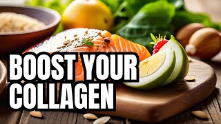 10 Incredible CollagenRich Foods AntiAging Benefits [upl. by Boothe]