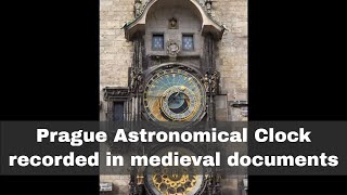 9th October 1410 The Prague Astronomical Clock first noted in a medieval document [upl. by Madea]