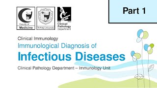 Immunological Diagnosis of Infectious Diseases  Part 1 [upl. by Ahsinroc177]