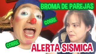 BROMA DE PAREJA  ALERTA SISMICA [upl. by Cuda]