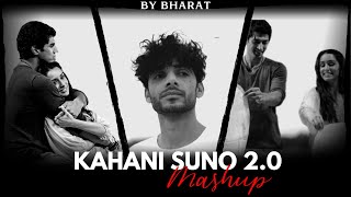 Kahani Suno 20 Mashup  Bharat X After Remix 🌊 [upl. by Basset]