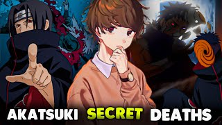 The Secret Deaths 🤫 Of Every Akatsuki Members Hindi  Naruto [upl. by Ellehcit]