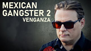 Mexican Gangster 2 Venganza  ACTION MOVIE [upl. by Lynda743]