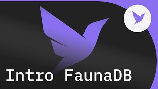 Introducción a FaunaDB  Base de datos en FQL [upl. by Lrigybab177]