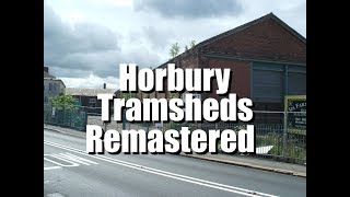 Horbury Tramsheds Horbury West Yorkshire Remastered [upl. by Ecerahs]