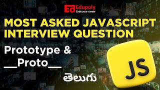 Most Asked Javascript Interview Question  Prototype Proto  Telugu [upl. by Arraek]