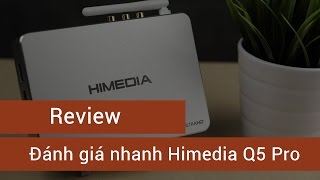 Review đánh giá nhanh Android Box Himedia Q5 Pro nhỏ gọn mạnh mẽ [upl. by Thekla]