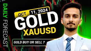 GOLD BUY OR SELL GOLDXAUUSD DAILY FORECAST  11 OCTOBER LIVE ANALYSIS xauusdforecast [upl. by Ezarra]