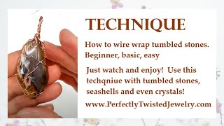 Wire Wrapping Technique Reversible How to Wire Wrap Tumbled Stones Very Beginner [upl. by Neomah]