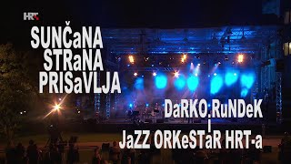 Darko Rundek i Jazz orkestar HRTa  Sunčana strana Prisavlja [upl. by Akered]