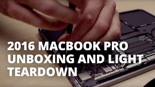 13inch MacBook Pro Late 2016 Unboxing and quotLightquot Teardown [upl. by Herzog]