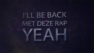 Rapper Sjors  YEAH BEN RAPPER OFFICIAL LYRIC VIDEO [upl. by Nadiya]